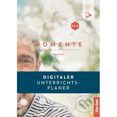 Momente A1.2 Digitaler Unterrichtsplaner - Max Hueber Verlag