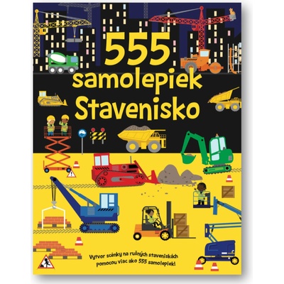 555 samolepiek Stavenisko