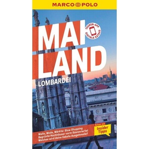 MARCO POLO Reiseführer Mailand, Lombardei | Susanne Kilimann, Henning Klüver (ISBN: 9783829734912)