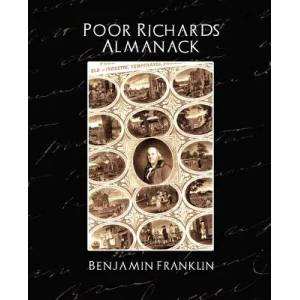 Poor Richard's Almanack (New Edition) | Benjamin Franklin (2007)