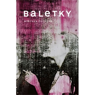 Baletky - Čechová, Miřenka, Brožovaná vazba paperback