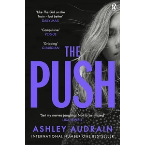 Push | Ashley Audrain (ISBN: 9781405945042)