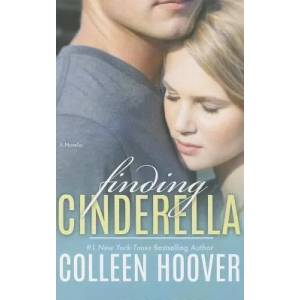Finding Cinderella | Colleen Hoover (2014)