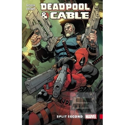 Deadpool & Cable: Split Second