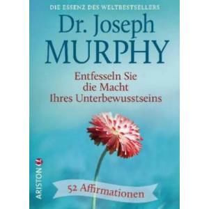 Entfesseln Sie die Macht Ihres Unterbewusstseins | Joseph Murphy, Elisabeth Schmalen (ISBN: 9783424201819)