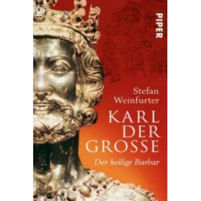 Karl der Große | Stefan Weinfurter