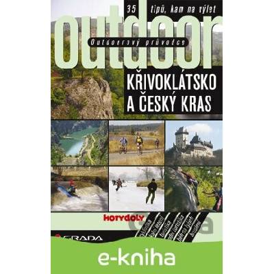 E-kniha Outdoorový průvodce - Křivoklátsko a Český kras (35 tipů, kam na výlet)