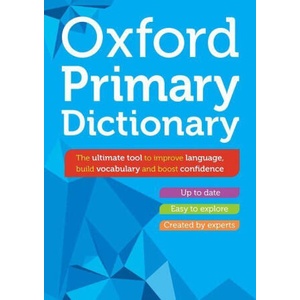 Oxford Primary Dictionary (Hardback) | Oxford Dictionaries (ISBN: 9780192794871)