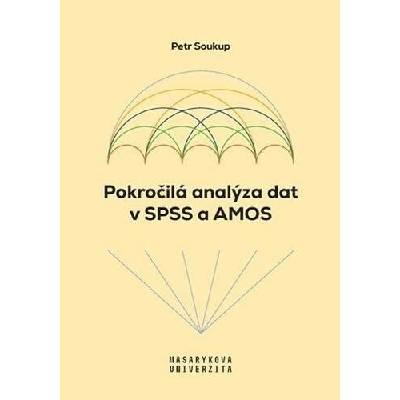 Pokročilá analýza dat v SPSS a AMOS