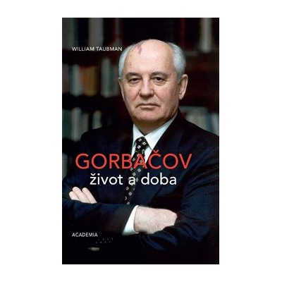 Gorbačov. Život a doba