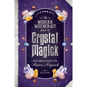 Modern Witchcraft Book of Crystal Magick (ISBN: 9781507221181)