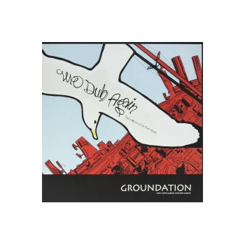 GROUNDATION: WE DUB AGAIN LP