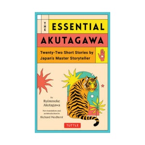The Essential Akutagawa | Richard Medhurst (ISBN: 9784805317990)