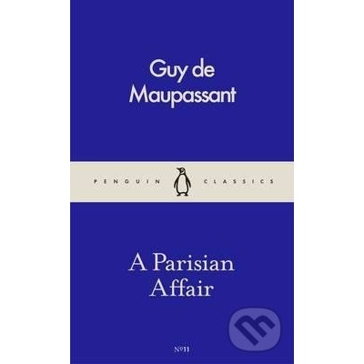 A Parisian Affair - Guy de Maupassant