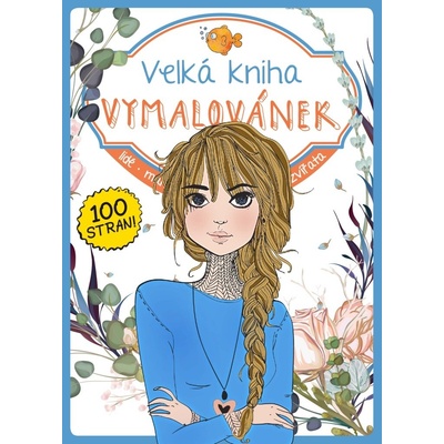 Velká kniha Vymalovánek