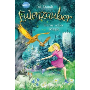Eulenzauber. Sterne voller Magie | Sonja Rörig, Irene Mohr (ISBN: 9783401606477)