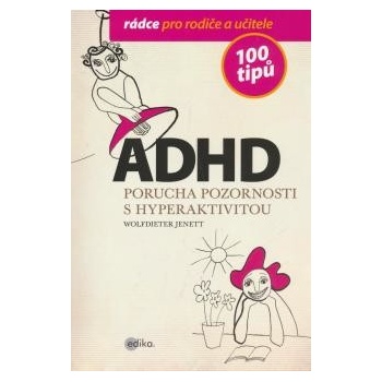 ADHD 100 tipů