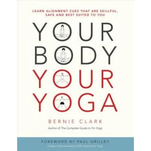 Your Body, Your Yoga (ISBN: 9780968766538)