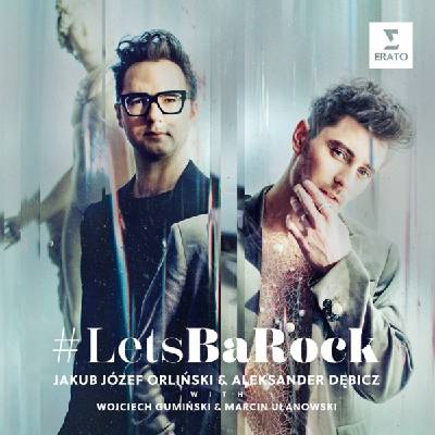 Warner Orliński Jakub Józef, Dębicz Aleksander: #Letsbarock - CD (076150)