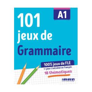 101 jeux de Grammaire A1 - Cahier (2024)