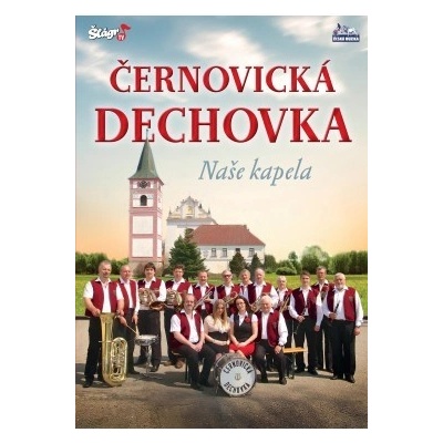 Černovická dechovka Naše kapela DVD