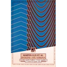 Bydlení - věc veřejná - Martin Lux
