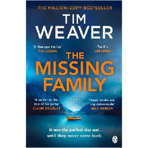 The Missing Family | Tim Weaver (ISBN: 9781405953016)
