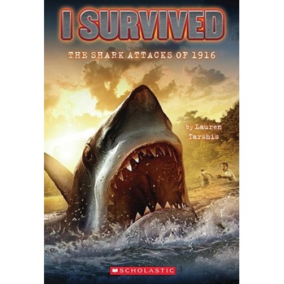 I Survived the Shark Attacks of 1916 | Lauren Tarshis, Scott Dawson