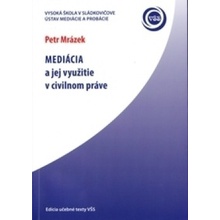 Mediácia a jej využitie v civilnom práve