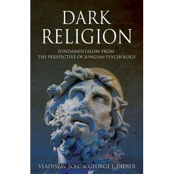 Image 1 of Dark Religion | Vlado Solc, George J. Didier