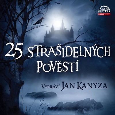 25 strašidelných pověstí - Kanyza Jan