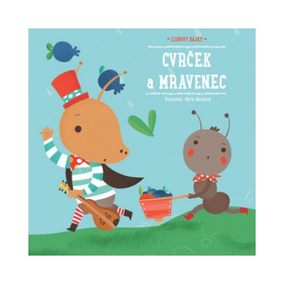 Cvrček a mravenec