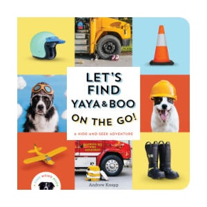 Let's Find Yaya and Boo on the Go! | KNAPP ANDREW (ISBN: 9781683694861)