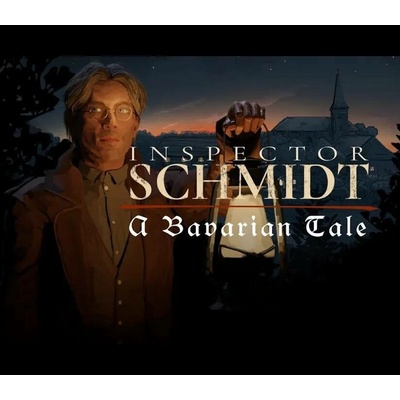 Inspector Schmidt - A Bavarian Tale