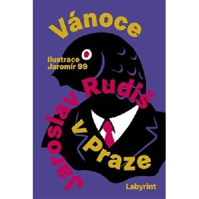 Vánoce v Praze - Jaroslav Rudiš, Jaromír 99 ilustrátor