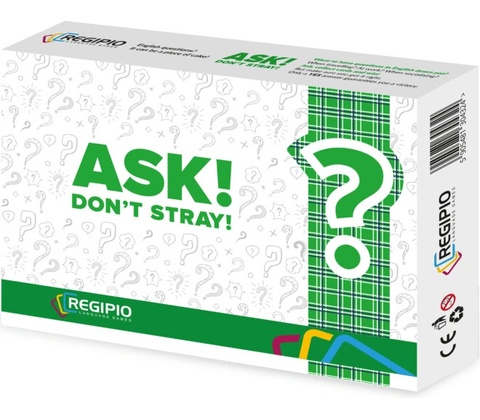 Ask! Dont Stray!