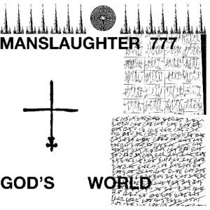 Manslaughter 777 - God's World (Limited Edition) (LP) (0790377055511)