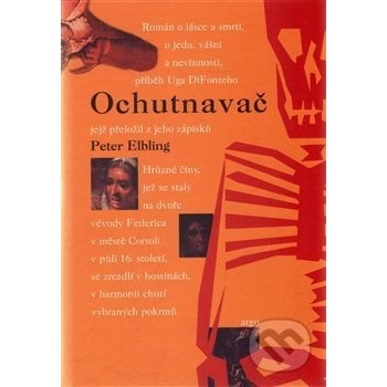 Ochutnavač - Peter Elbling