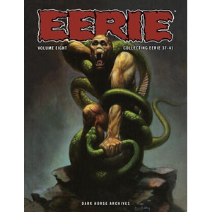 Eerie Archives Volume 8 | Doug Moench, Esteban Maroto, Jose Bea, Ken Kelly (ISBN: 9781506744711)
