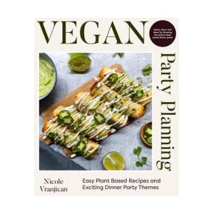 Vegan Party Planning | Nicole Vranjican (ISBN: 9781684812424)