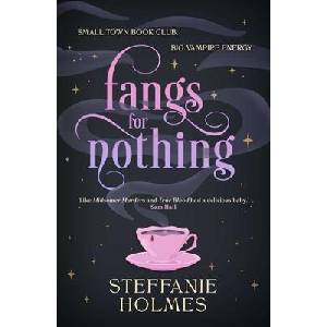 Fangs for Nothing (ISBN: 9781761633911)