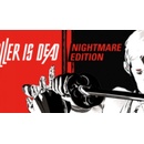 Killer is Dead (Nightmare Edition)