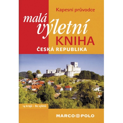 Malá výletní kniha ČR