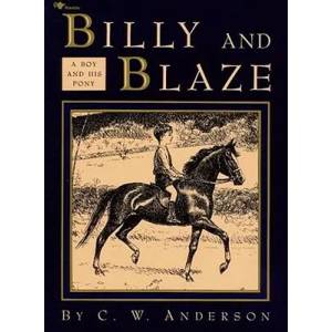 Billy and Blaze | C. W. Anderson (ISBN: 9780689716089)