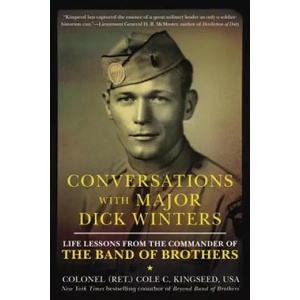 Conversations With Major Dick Winters | Cole C. Kingseed (ISBN: 9780425271544)