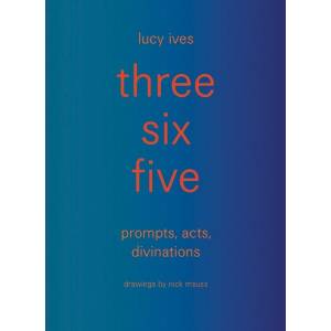 Three Six Five (ISBN: 9781938221378)
