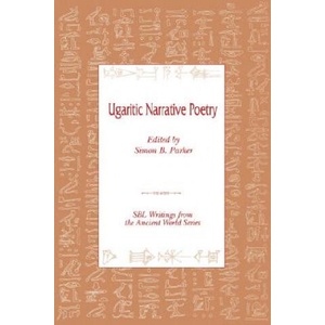 Ugaritic Narrative Poetry | Simon, B. Parker (ISBN: 9780788503375)