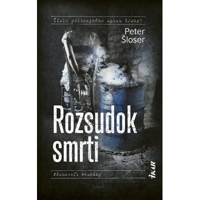 Rozsudok smrti - Peter Šloser