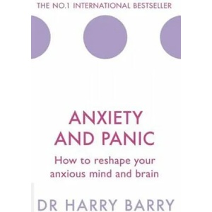 Anxiety and Panic | Harry Barry (ISBN: 9781409174516)