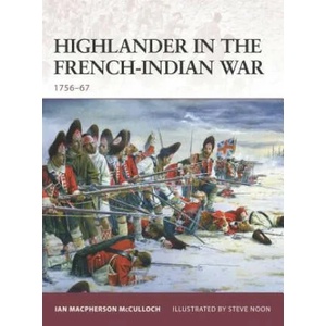 Highlander in the French-Indian War | Ian McCulloch (2008)